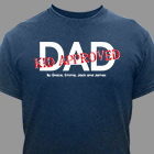 Personalized Kid Approved Dad T-shirt 32865x