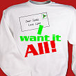 I Want It All Personalized Christmas Sweatshirt 5200X