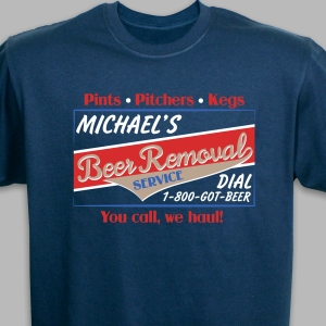 beer removal service shirt