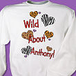 Wild About Sweatshirt