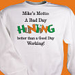 Bad Day Hunt Sweatshirt