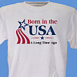 Born In The USA Personalized Birthday T-Shirt