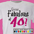 Fabulous Personalized 40th Birthday T-Shirt 32355-40X