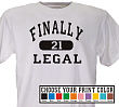 Finally Legal Personalized 21st Birthday T-Shirt 32348X