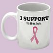 I Support - Breast Cancer Awareness Personalized Coffee Mug 220020