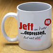 Depressed But Not Old Coffee Mug 28360