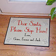 Santa... Please Stop Here Doormat