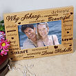 Why I Love You Wood Picture Frame