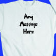 Funky Message Sweatshirt 5016X