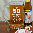 Give Me A Beer Personalized 50th Birthday Glass Mug 223581-50