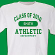 Class of ... Athletic Graduation Personalized T-Shirt