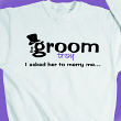I Asked…Groom Sweatshirt