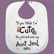 If You Think I am Cute - Flower  Bib 81318