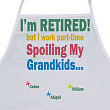 I'm Retired...Spoiling My Grandkids Personalized Apron 812327