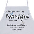 Made Everything Beautiful Personalized Apron 810917