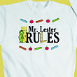 My Teacher Rules Sweatshirt