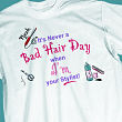 Never A Bad Hair Day T-Shirt 31101X