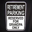 Retirement Parking  Only Personalized Sign 621890
