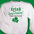 Irish and Good Looking Sweatshirt 51215X