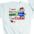 I Don't Have To Be Good Personalized Youth Christmas Sweatshirt 51509X