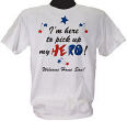 Welcome home My Hero Personalized Military T-shirt 31851X