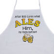 Cures What Ales Him Personalized Apron 811957