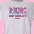 Mom University Personalized T-Shirt 32757X
