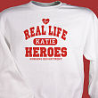 Real Life Heroes -  Personalized Nurse Sweatshirt 52679X
