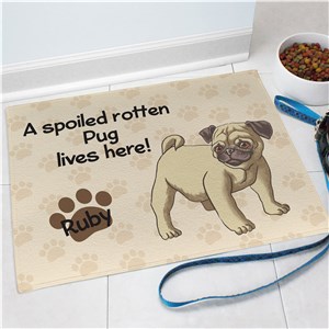 Personalized Pug Spoiled Here Doormat | Personalized Doormats